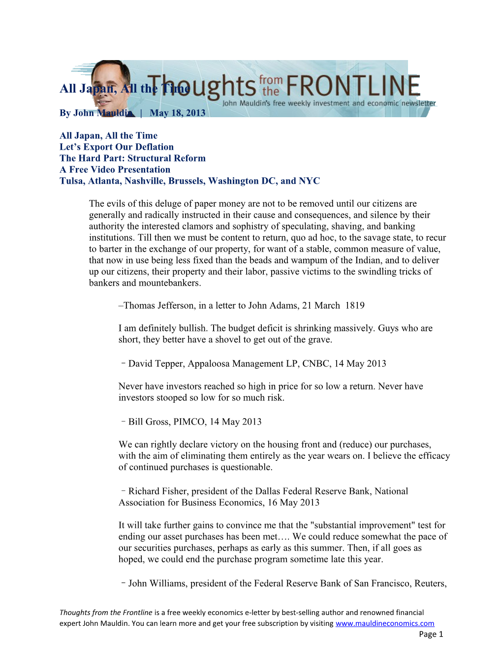 Thoughts from the Frontline Is a Free Weekly Economics E-Letter by Best-Selling Author