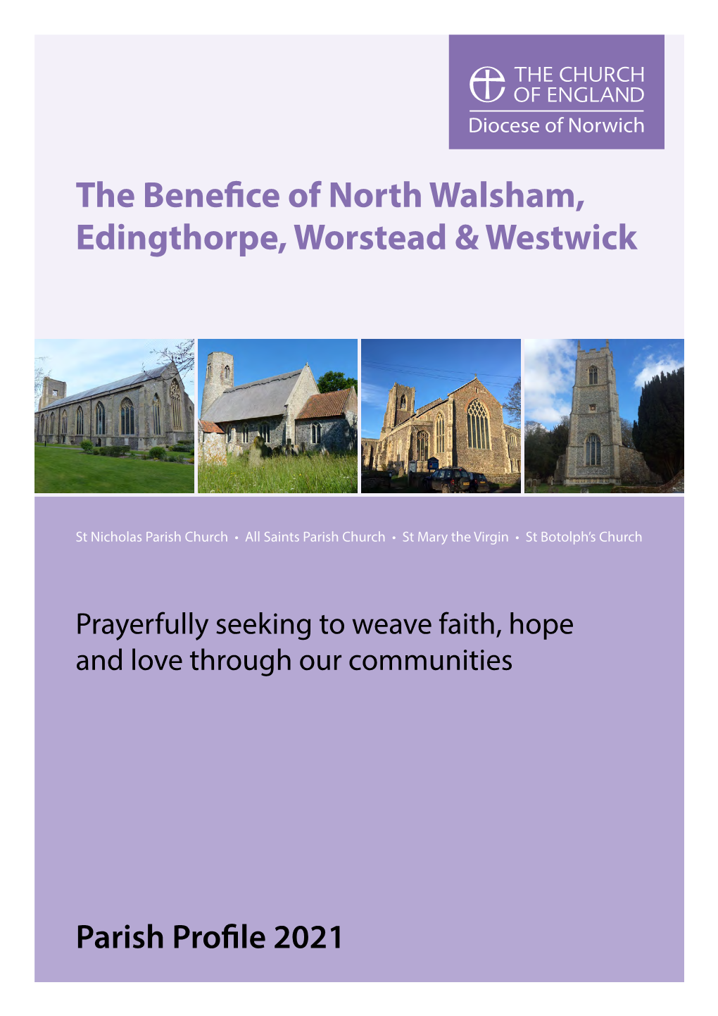 The Benefice of North Walsham, Edingthorpe, Worstead & Westwick