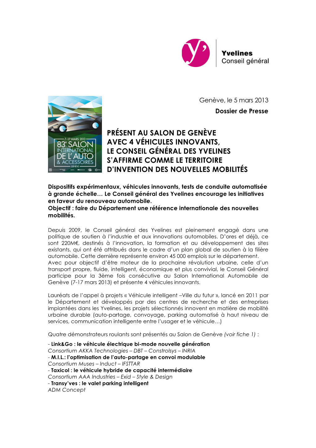 Présent Au Salon De Genève Avec 4 Véhicules Innovants, Le Conseil Général Des Yvelines S’Affirme Comme Le Territoire D’Invention Des Nouvelles Mobilités