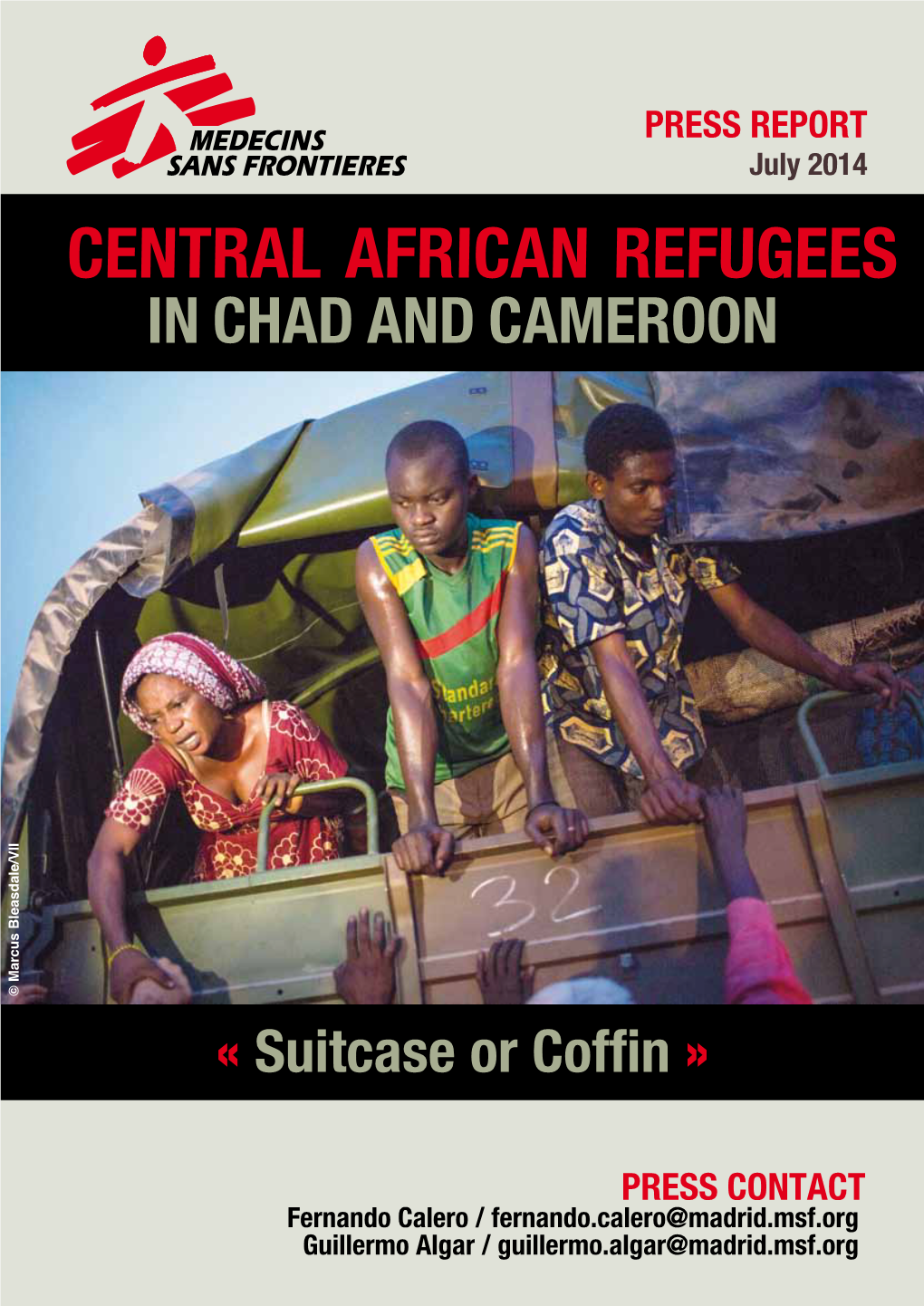 Central African Refugees in Chad and Cameroon: "Suitcase Or