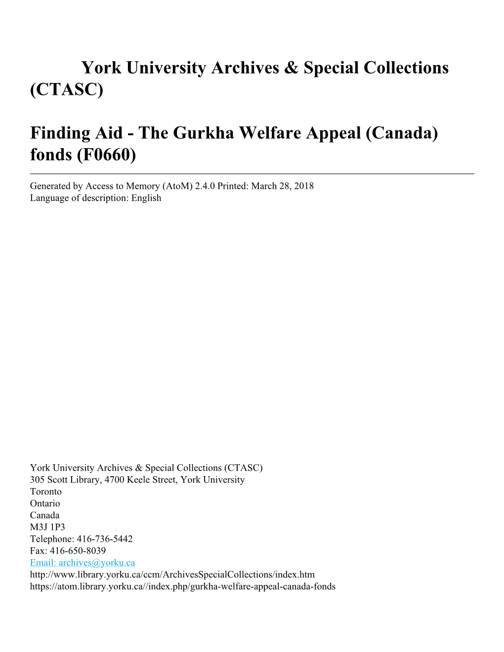 The Gurkha Welfare Appeal (Canada) Fonds (F0660)