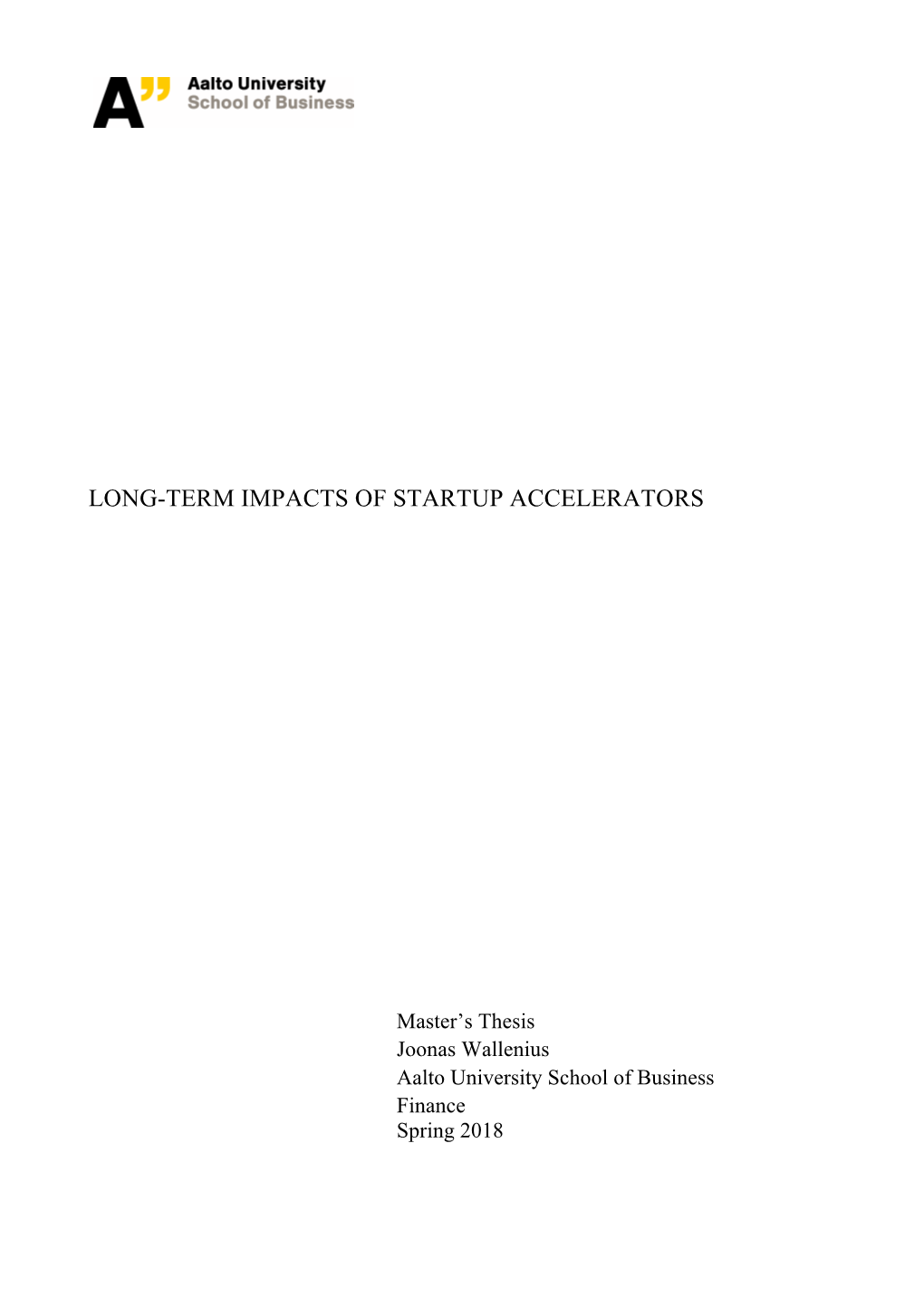Long-Term Impacts of Startup Accelerators