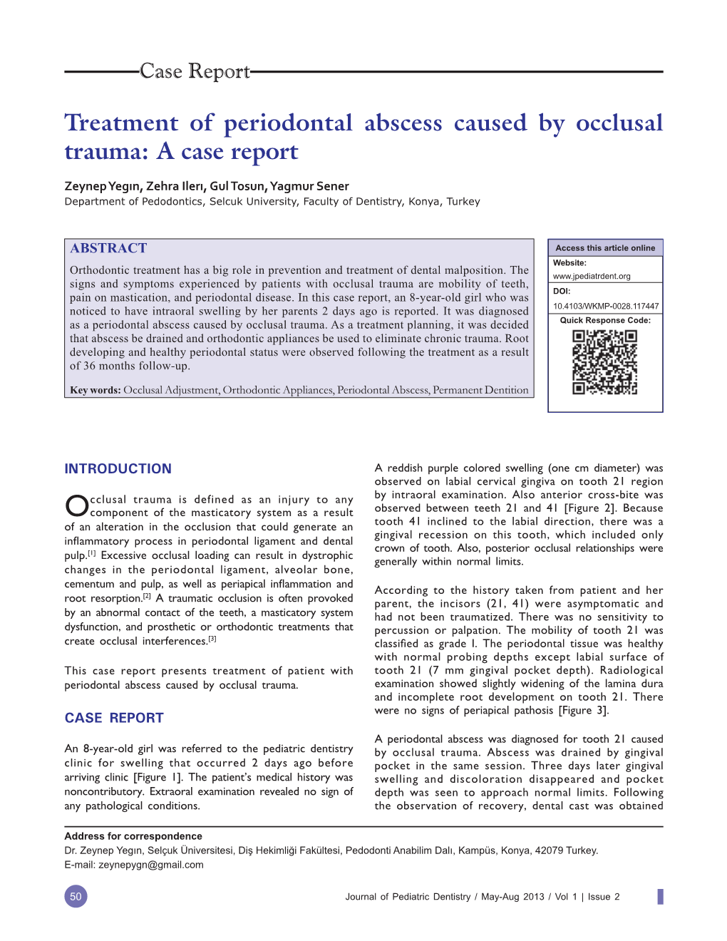 Treatment of Periodontal Abscess Caused by Occlusal Trauma: a Case Report