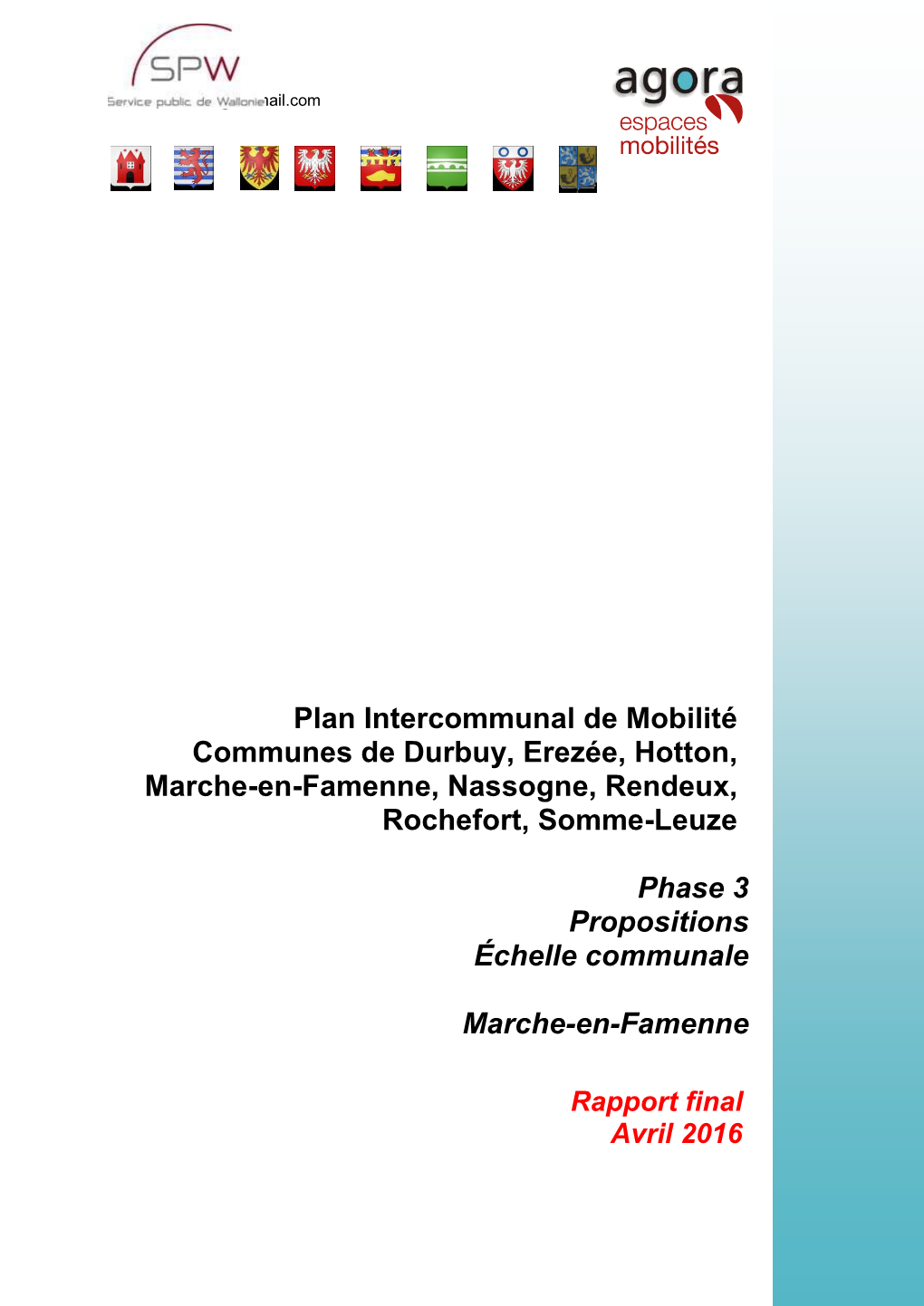 Plan Intercommunal De Mobilité Communes De Durbuy, Erezée, Hotton, Marche-En-Famenne, Nassogne, Rendeux, Rochefort, Somme-Leuze