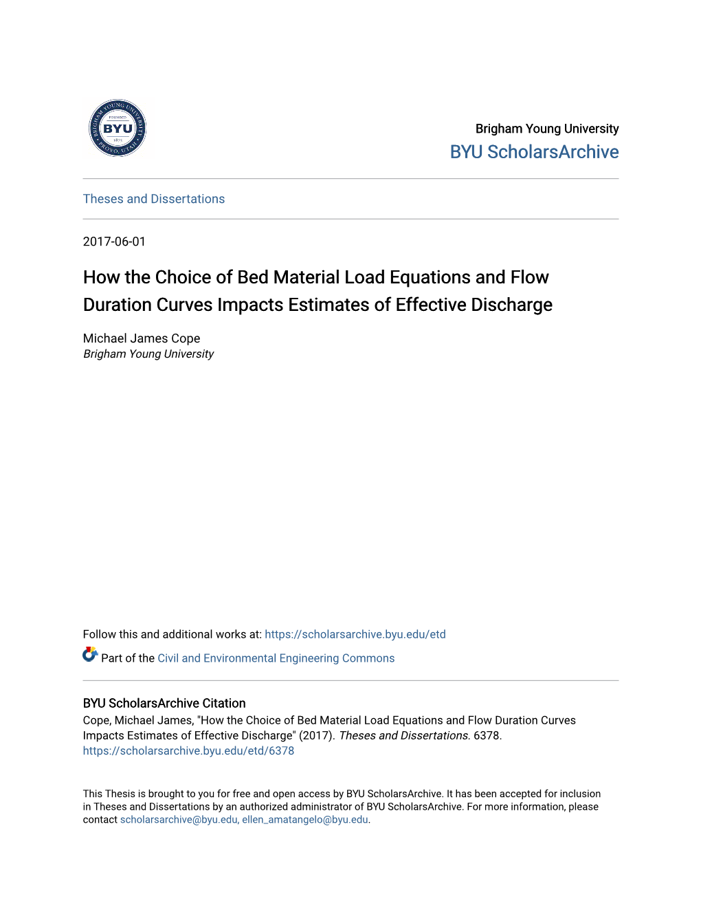 How the Choice of Bed Material Load Equations and Flow Duration Curves Impacts Estimates of Effective Discharge