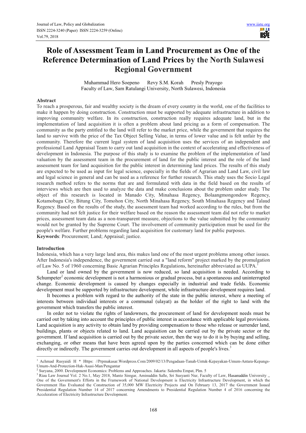 Role of Assessment Team in Land Procurement As One of the Reference Determination of Land Prices by the North Sulawesi Regional Government