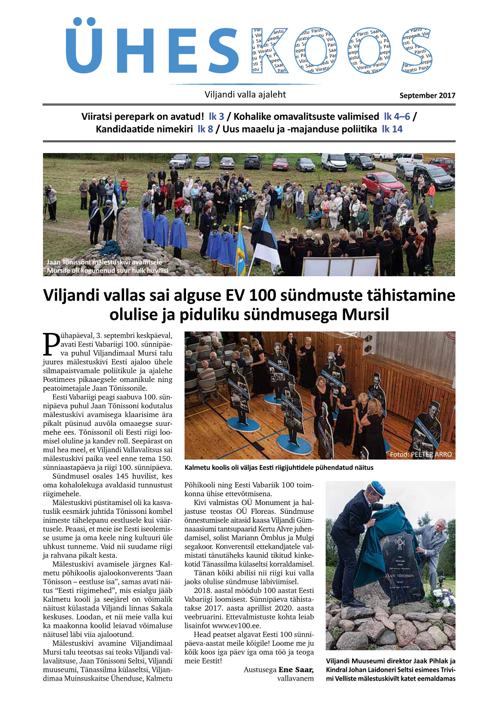 Viljandi Vallas Sai Alguse EV 100 Sündmuste Tähistamine Olulise Ja Piduliku Sündmusega Mursil Ühapäeval, 3