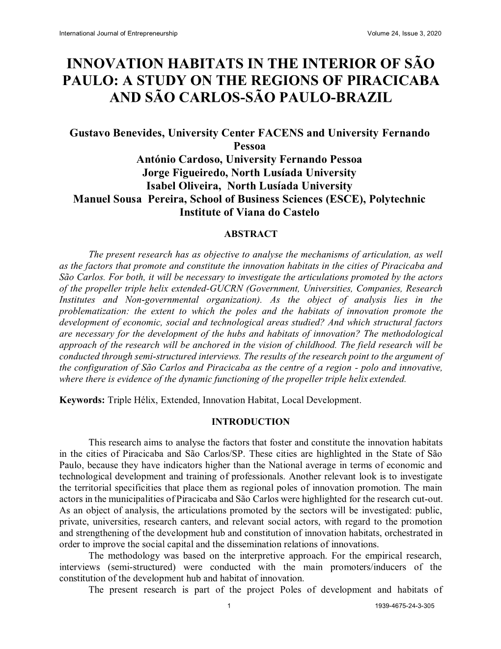 Innovation Habitats in the Interior of São Paulo: a Study on the Regions of Piracicaba and São Carlos-São Paulo-Brazil