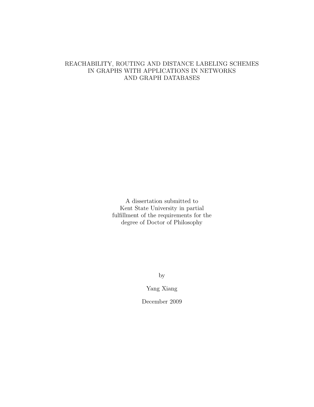 Reachability, Routing and Distance Labeling Schemes in Graphs with Applications in Networks and Graph Databases