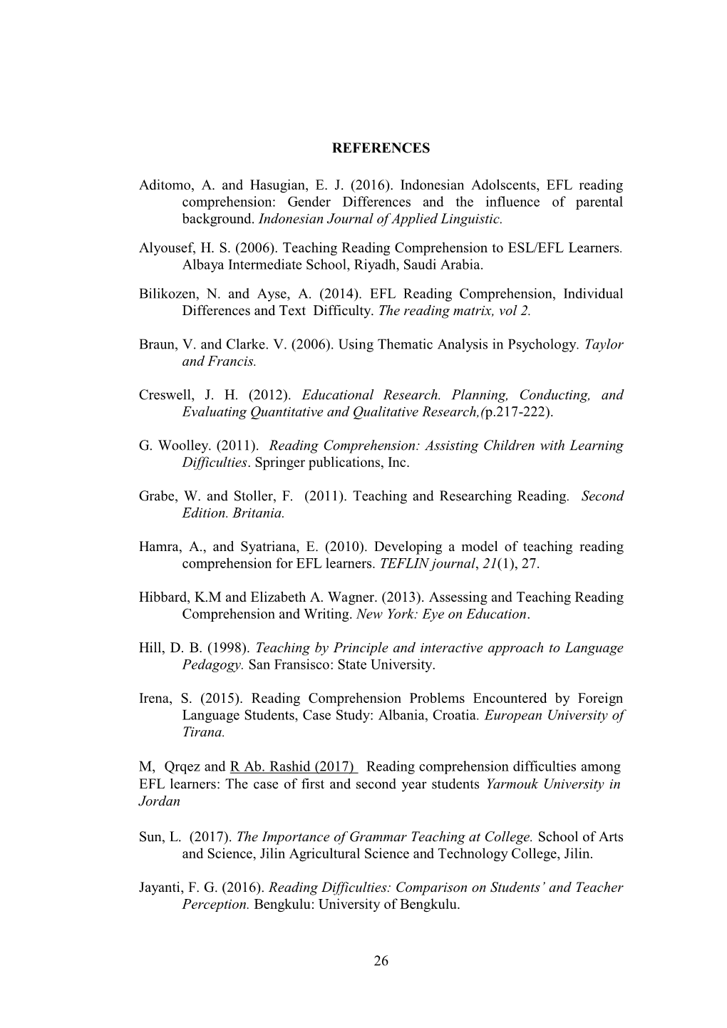 (2016). Indonesian Adolscents, EFL Reading Comprehension: Gender Differences and the Influence of Parental Background