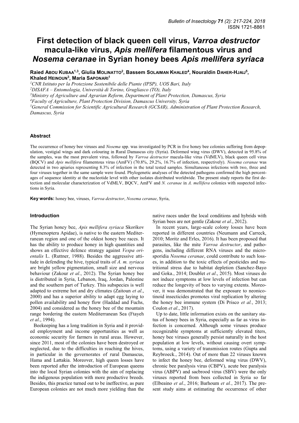 First Detection of Black Queen Cell Virus, Varroa Destructor Macula-Like