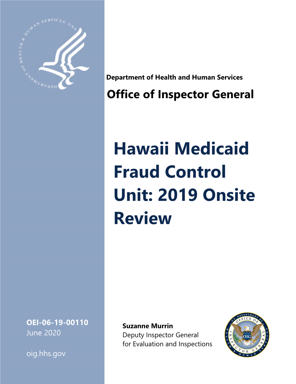 Hawaii Medicaid Fraud Control Unit: 2019 Onsite Review