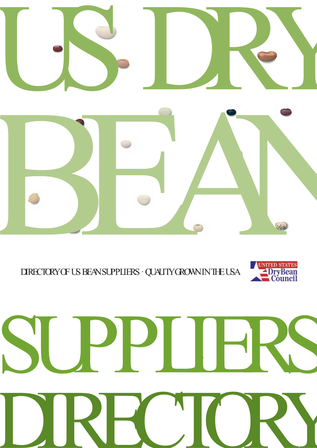 Directory of Us Bean Suppliers · Quality Grown in the Usa Suppliers Directory 01