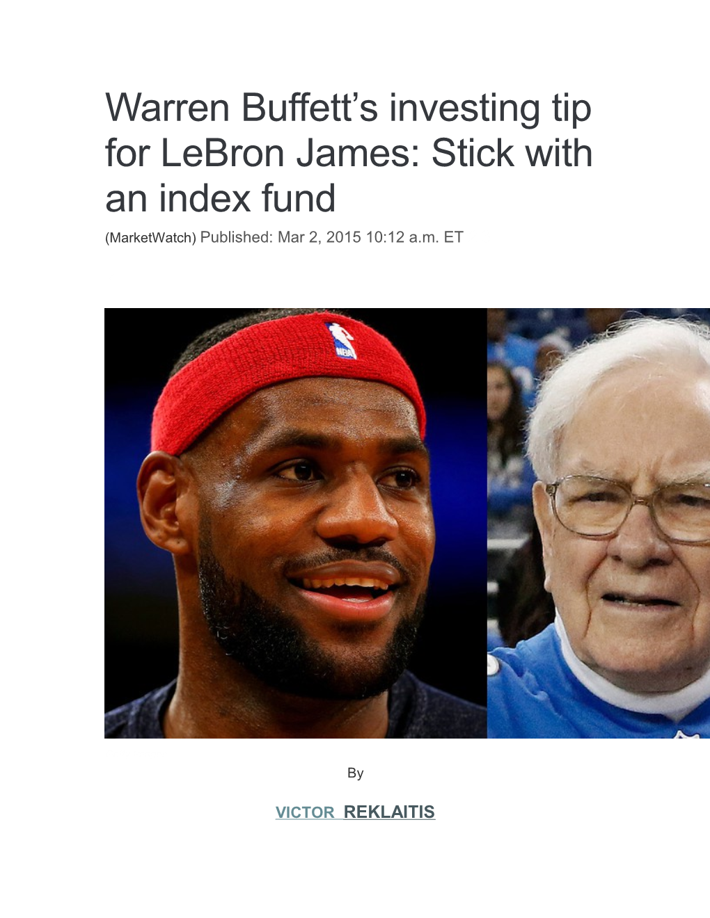 Warren Buffett S Investing Tip for Lebron James: Stick with an Index Fund