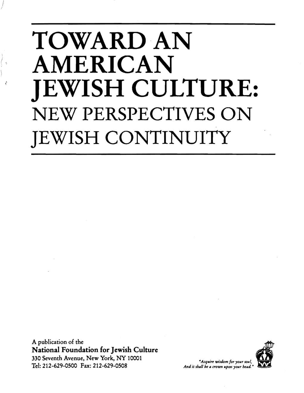 Jewish Culture: New Perspectives on Jewish Continuity