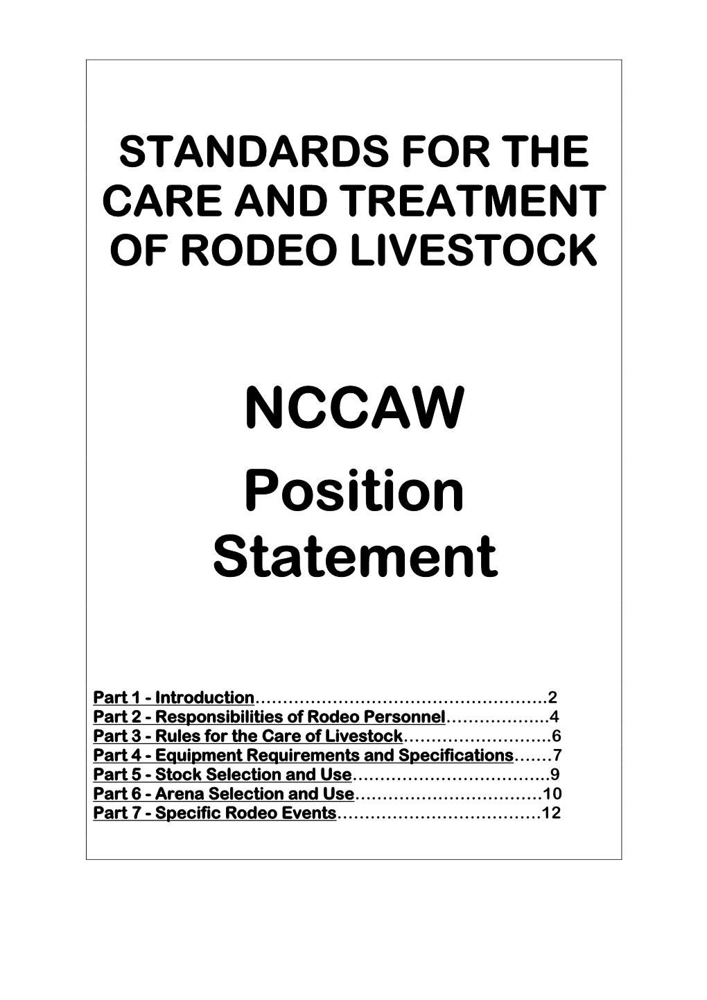 Standards for the Care and Treatment of Rodeo Livestock