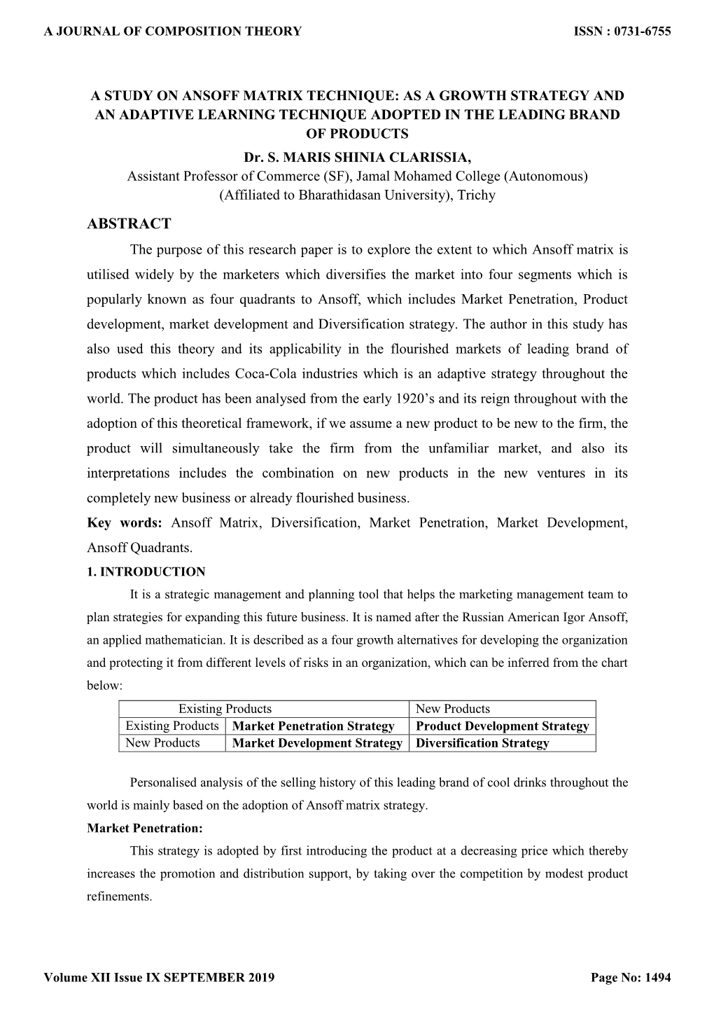 A STUDY on ANSOFF MATRIX TECHNIQUE: AS a GROWTH STRATEGY and an ADAPTIVE LEARNING TECHNIQUE ADOPTED in the LEADING BRAND of PRODUCTS Dr