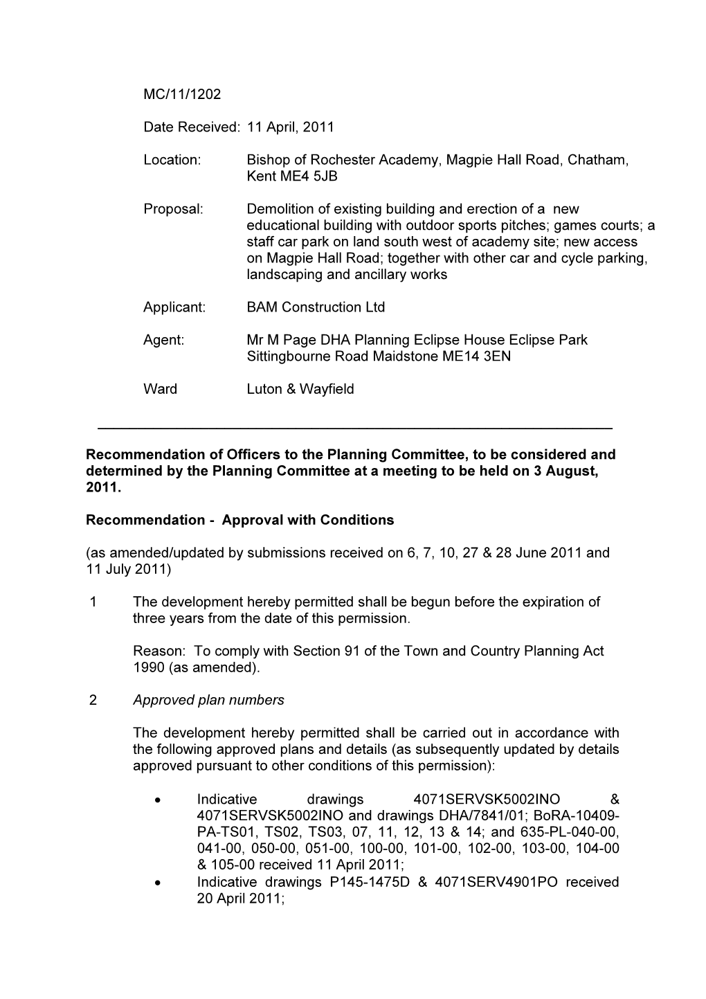 Bishop of Rochester Academy, Magpie Hall Road, Chatham, Kent ME4 5JB Proposal