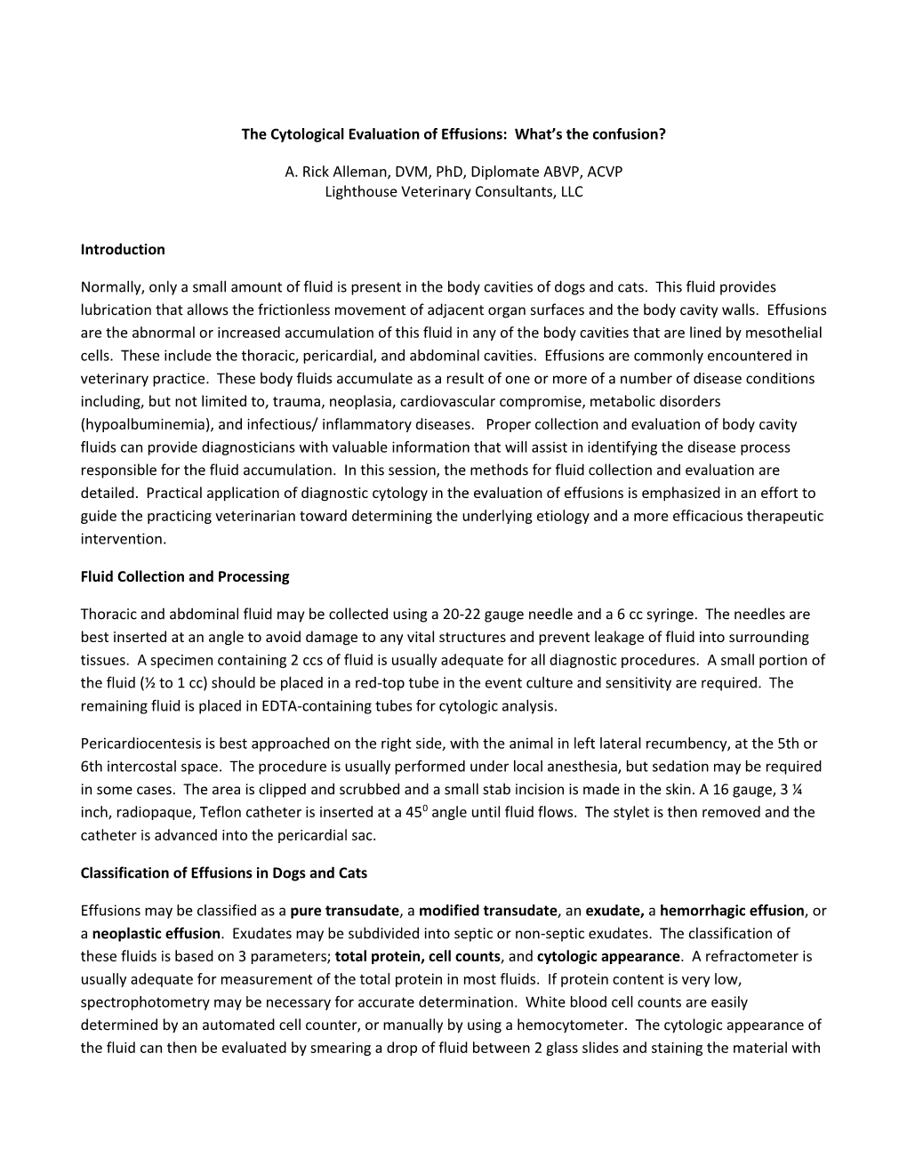 The Cytological Evaluation of Effusions: What's the Confusion? A