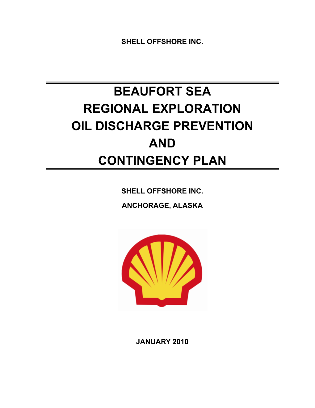 Beaufort Sea Regional Exploration Oil Discharge Prevention and Contingency Plan