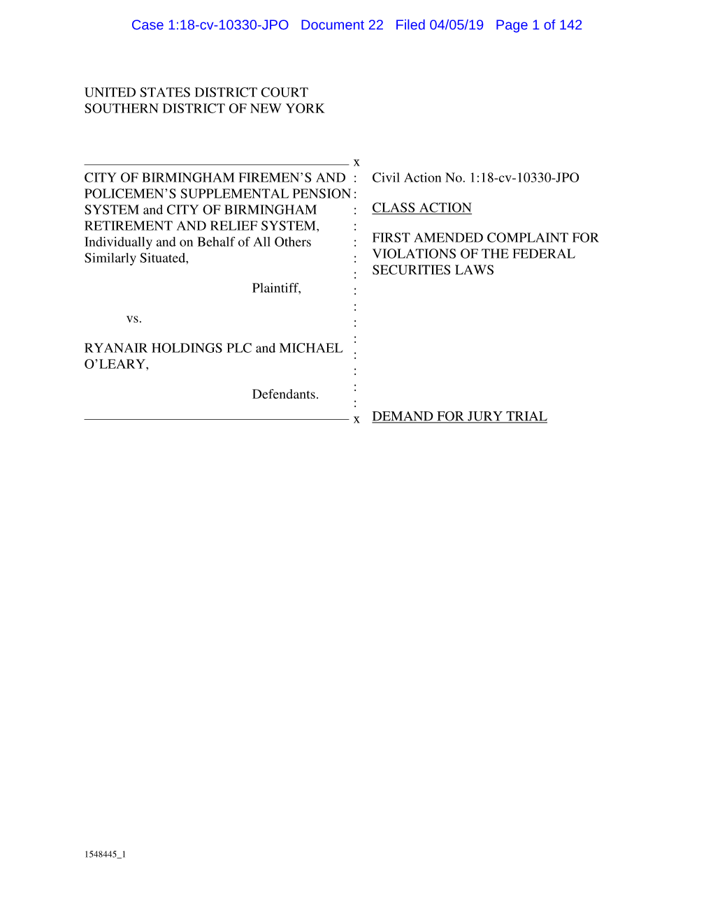 Case 1:18-Cv-10330-JPO Document 22 Filed 04/05/19 Page 1 of 142