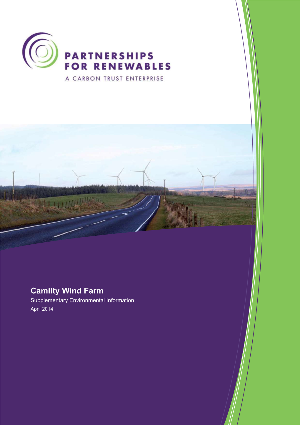 Camilty Wind Farm Supplementary Environmental Information April 2014