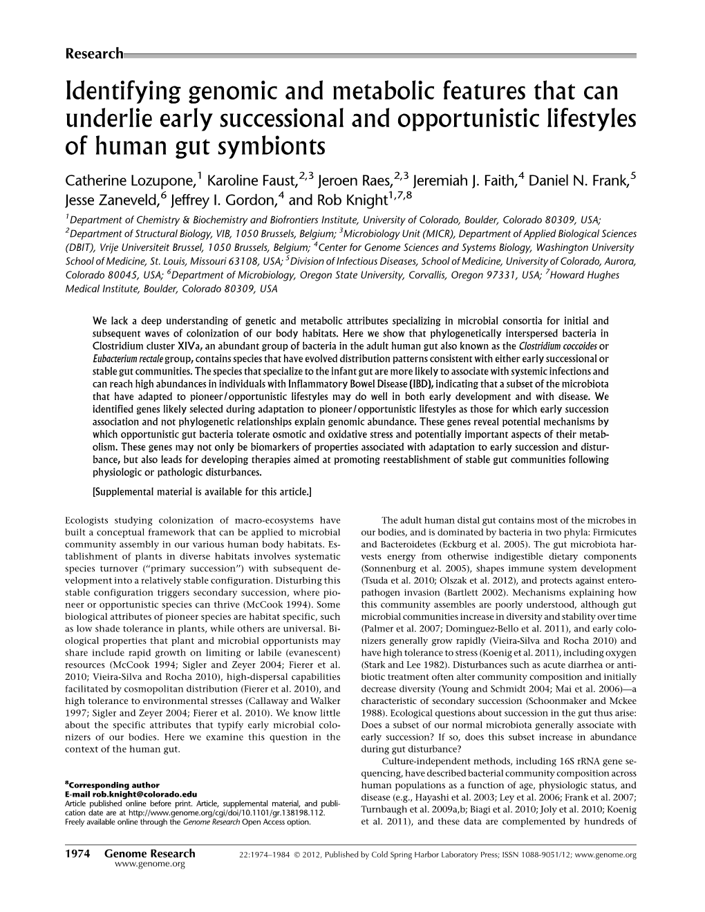 Identifying Genomic and Metabolic Features That Can Underlie Early Successional and Opportunistic Lifestyles of Human Gut Symbionts