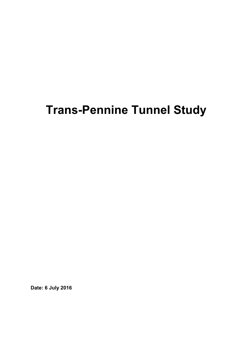 Trans-Pennine Tunnel Study