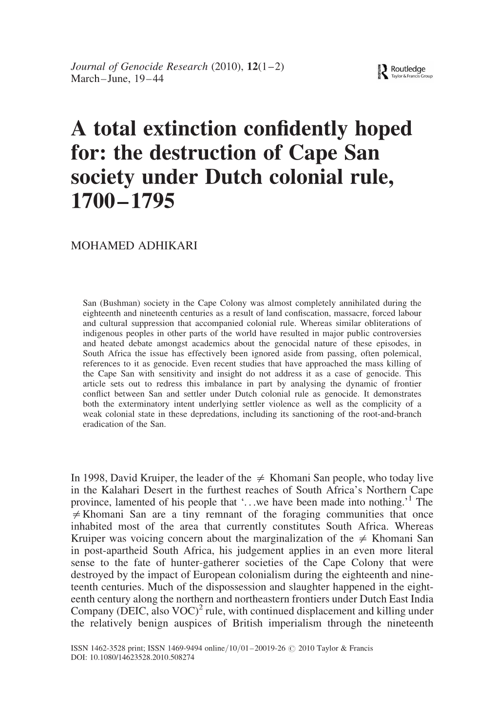 The Destruction of Cape San Society Under Dutch Colonial Rule, 1700–1795