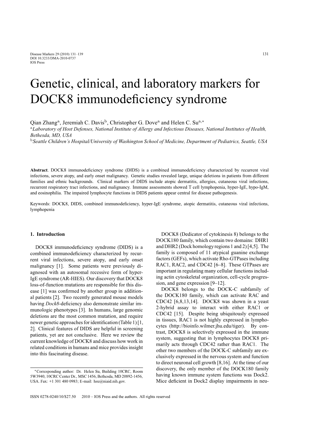 Genetic, Clinical, and Laboratory Markers for DOCK8 Immunodeﬁciency Syndrome