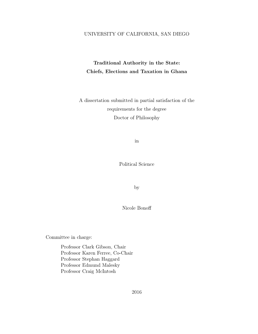 Chiefs, Elections and Taxation in Ghana a Dissertation S