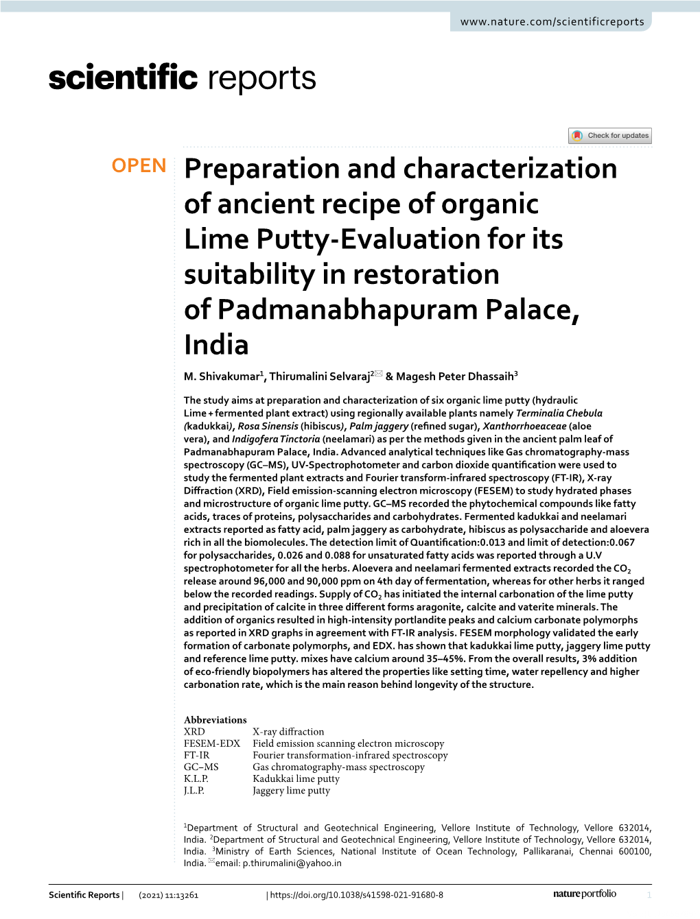 Preparation and Characterization of Ancient Recipe of Organic Lime Putty‑Evaluation for Its Suitability in Restoration of Padmanabhapuram Palace, India M