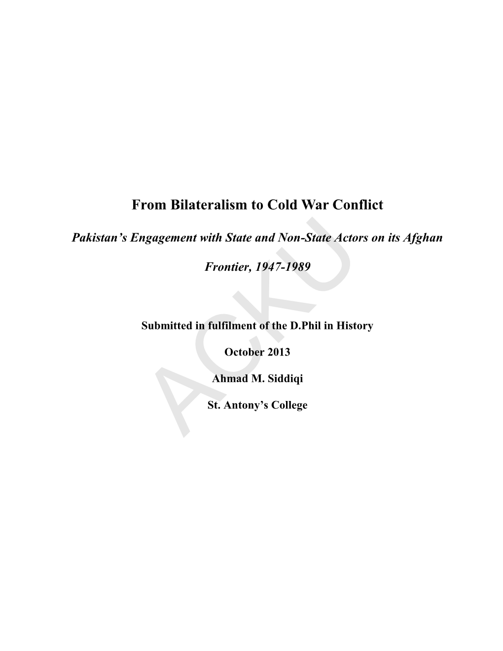 From Bilateralism to Cold War Conflict