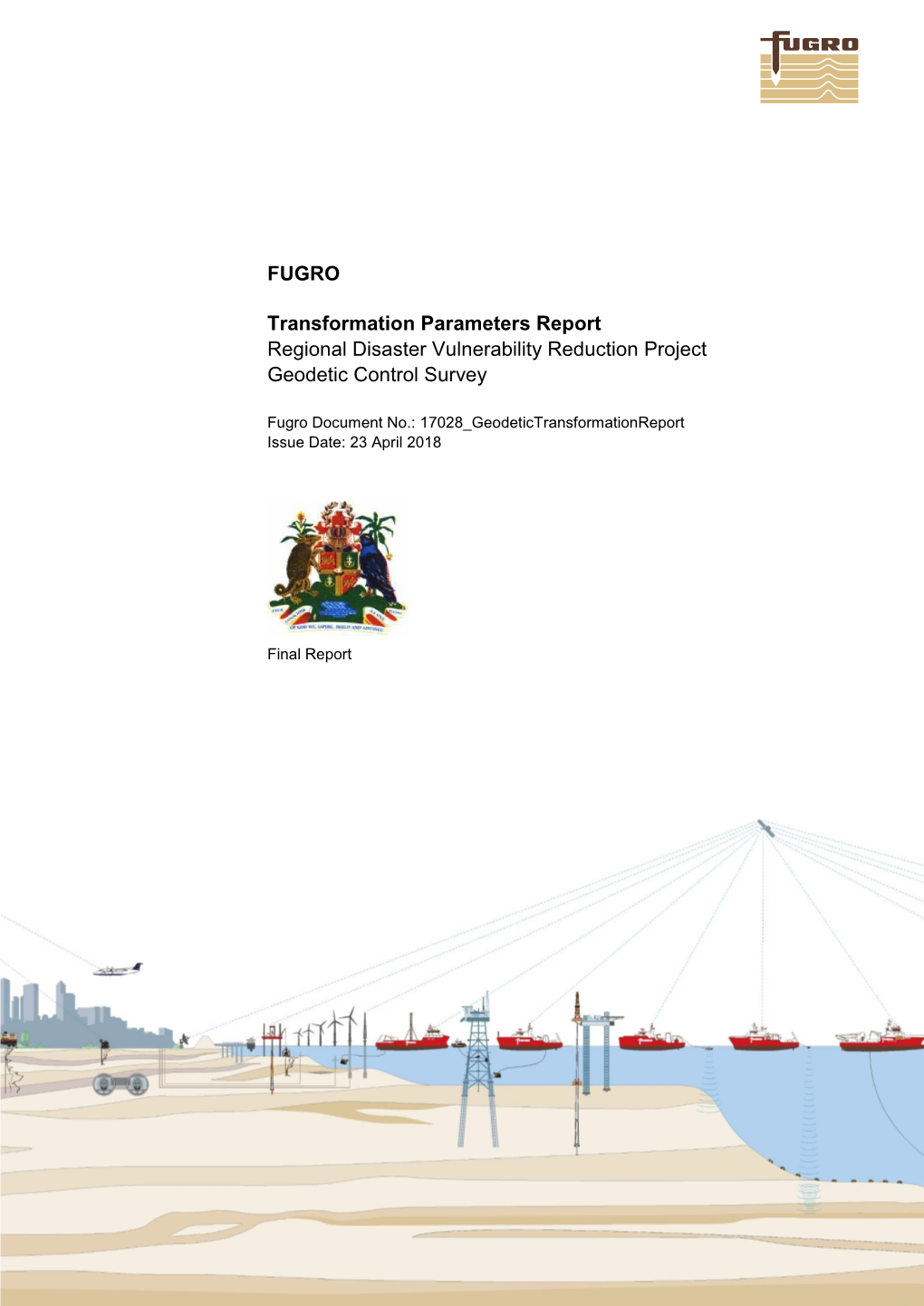 FUGRO Transformation Parameters Report Regional Disaster