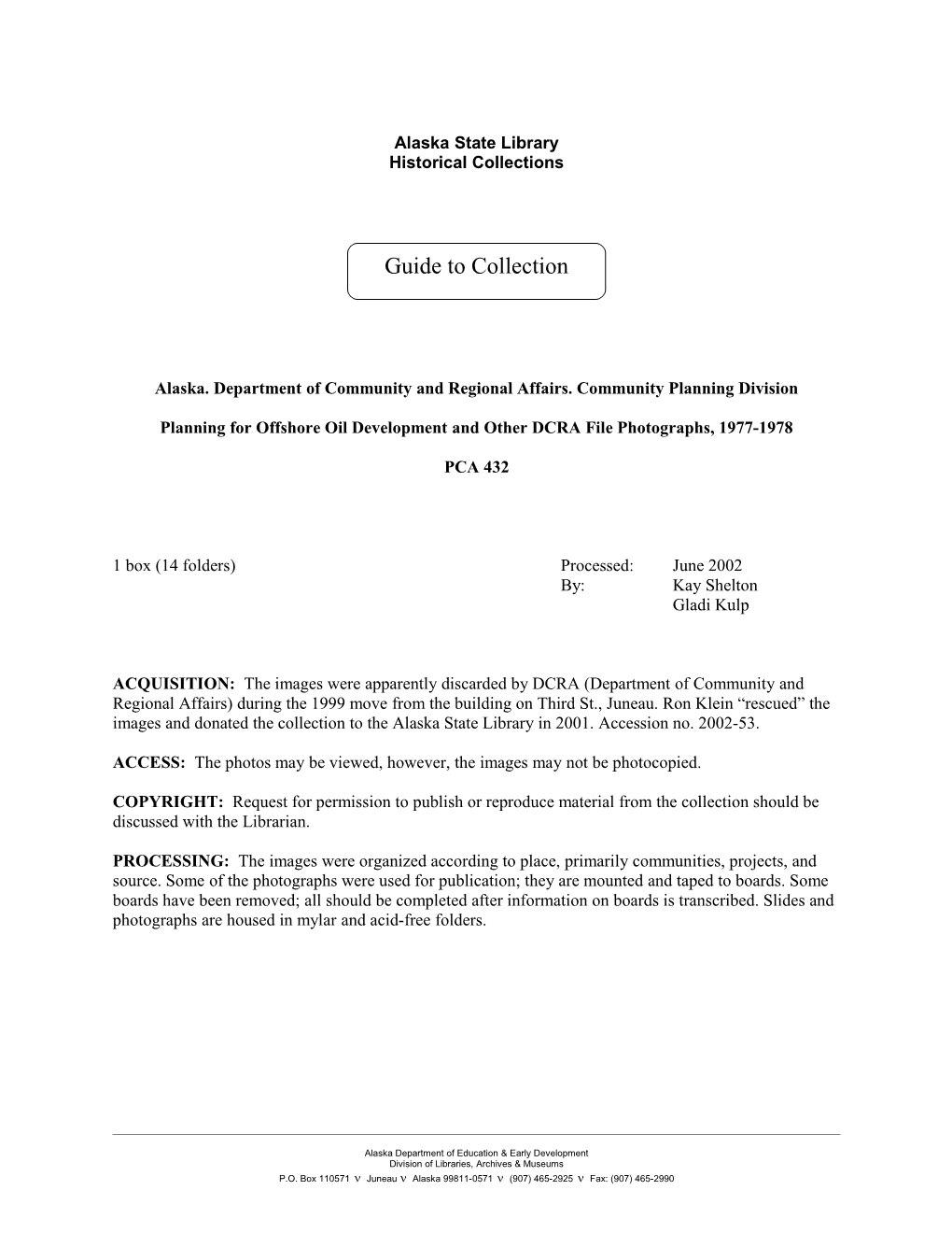 PCA 432: Planning for Offshore Oil Development and Other DCRA File Photographs, 1977-1978