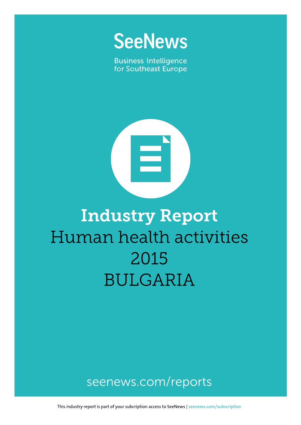 Industry Report Human Health Activities 2015 BULGARIA