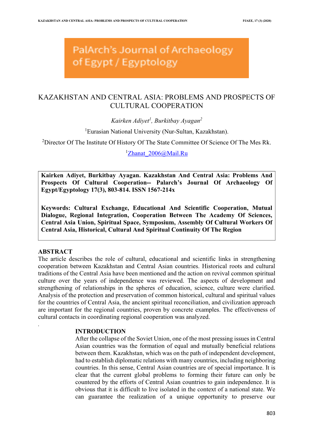 Kazakhstan and Central Asia: Problems and Prospects of Cultural Cooperation Pjaee, 17 (3) (2020)