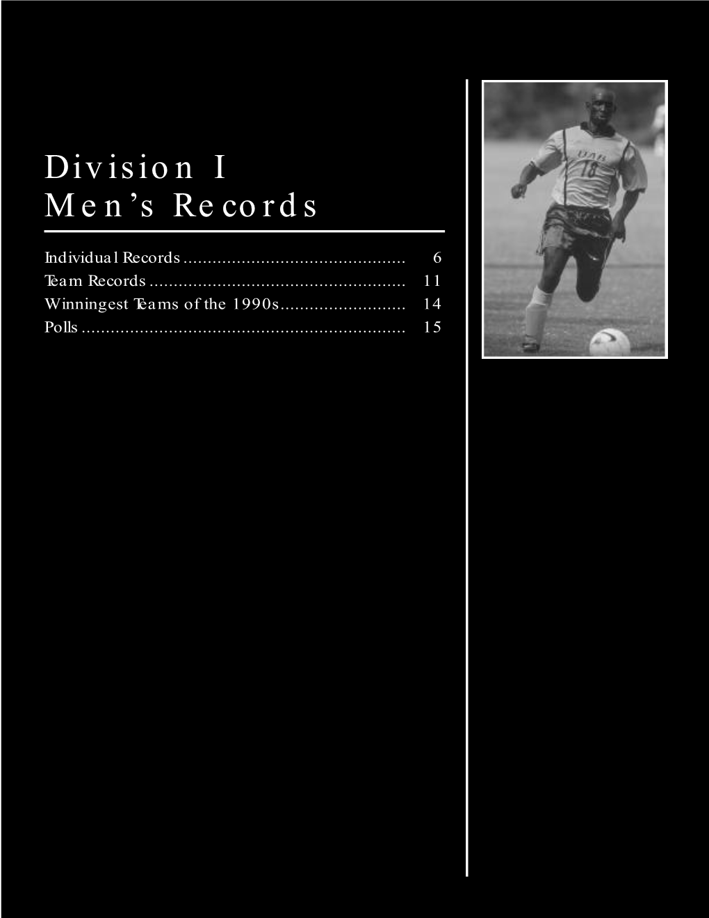Division I M E N 'S Record S