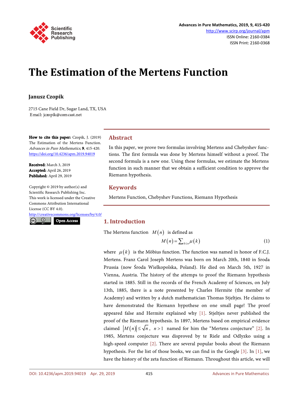 The Estimation of the Mertens Function