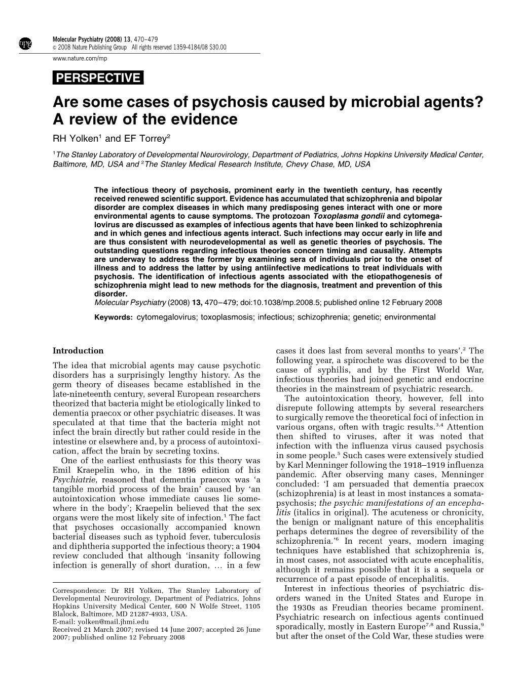 Are Some Cases of Psychosis Caused by Microbial Agents?