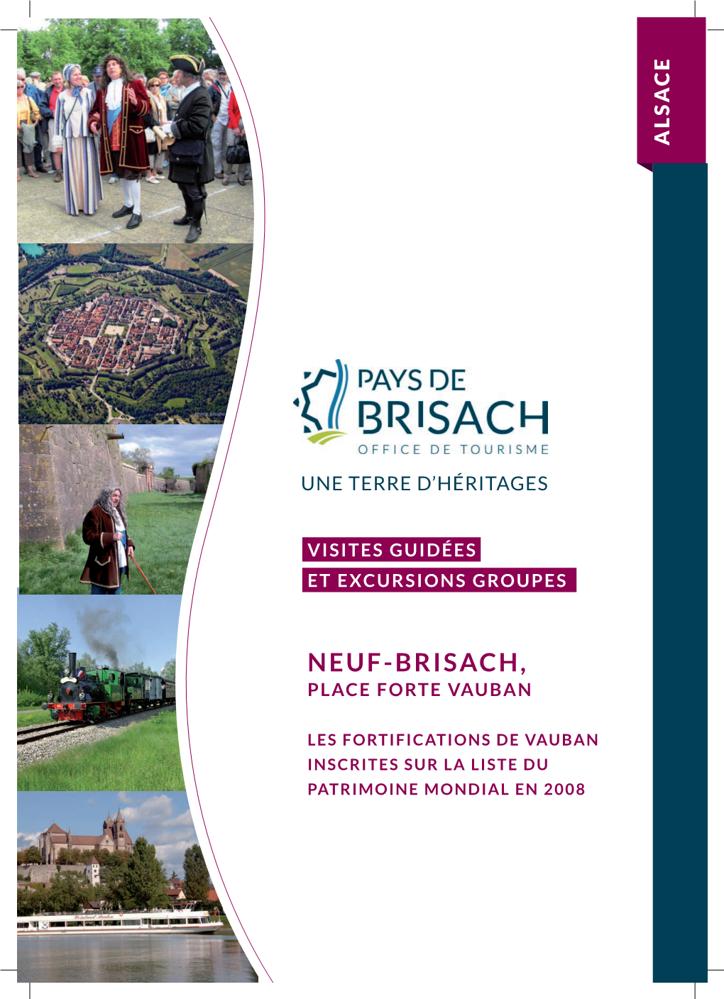 Neuf-Brisach, Place Forte Vauban