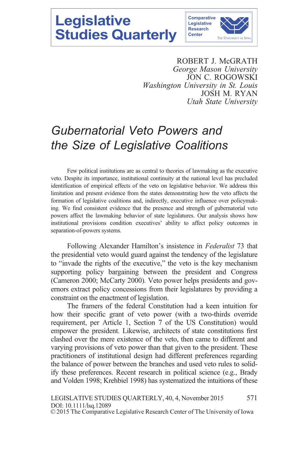 Gubernatorial Veto Powers and the Size of Legislative Coalitions