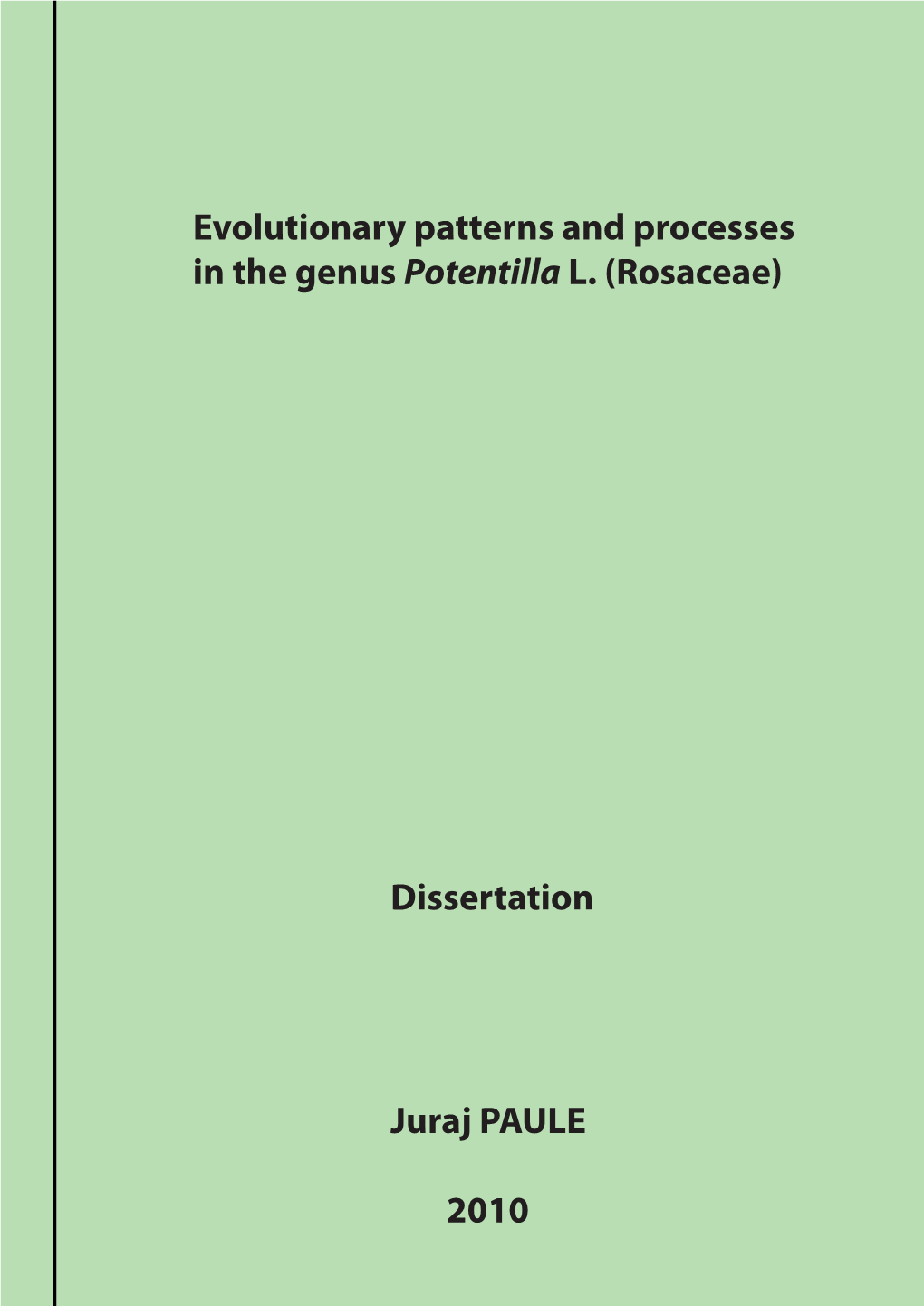 Evolutionary Patterns and Processes in the Genus Potentilla L