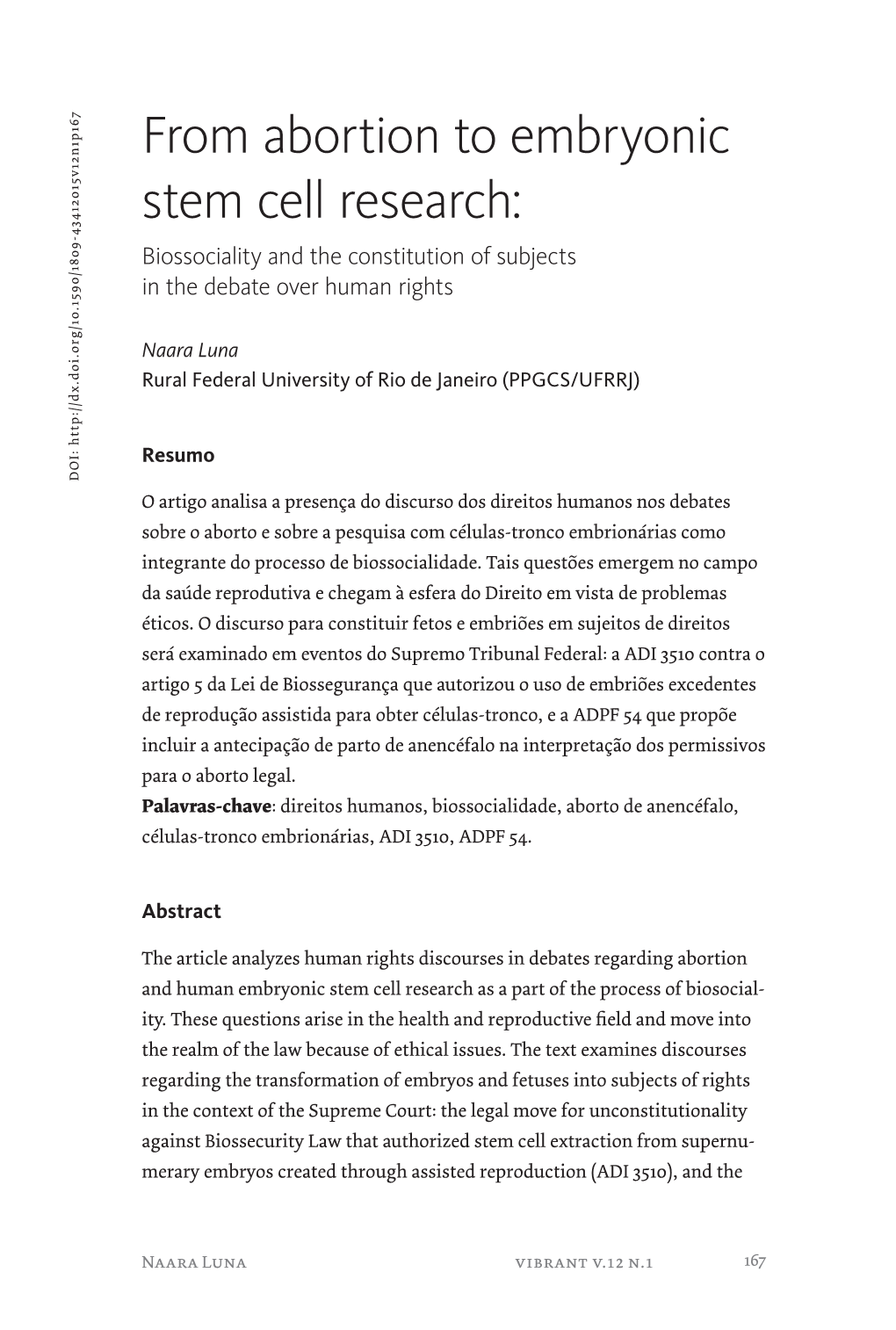 From Abortion to Embryonic Stem Cell Research: Biossociality and the Constitution of Subjects in the Debate Over Human Rights