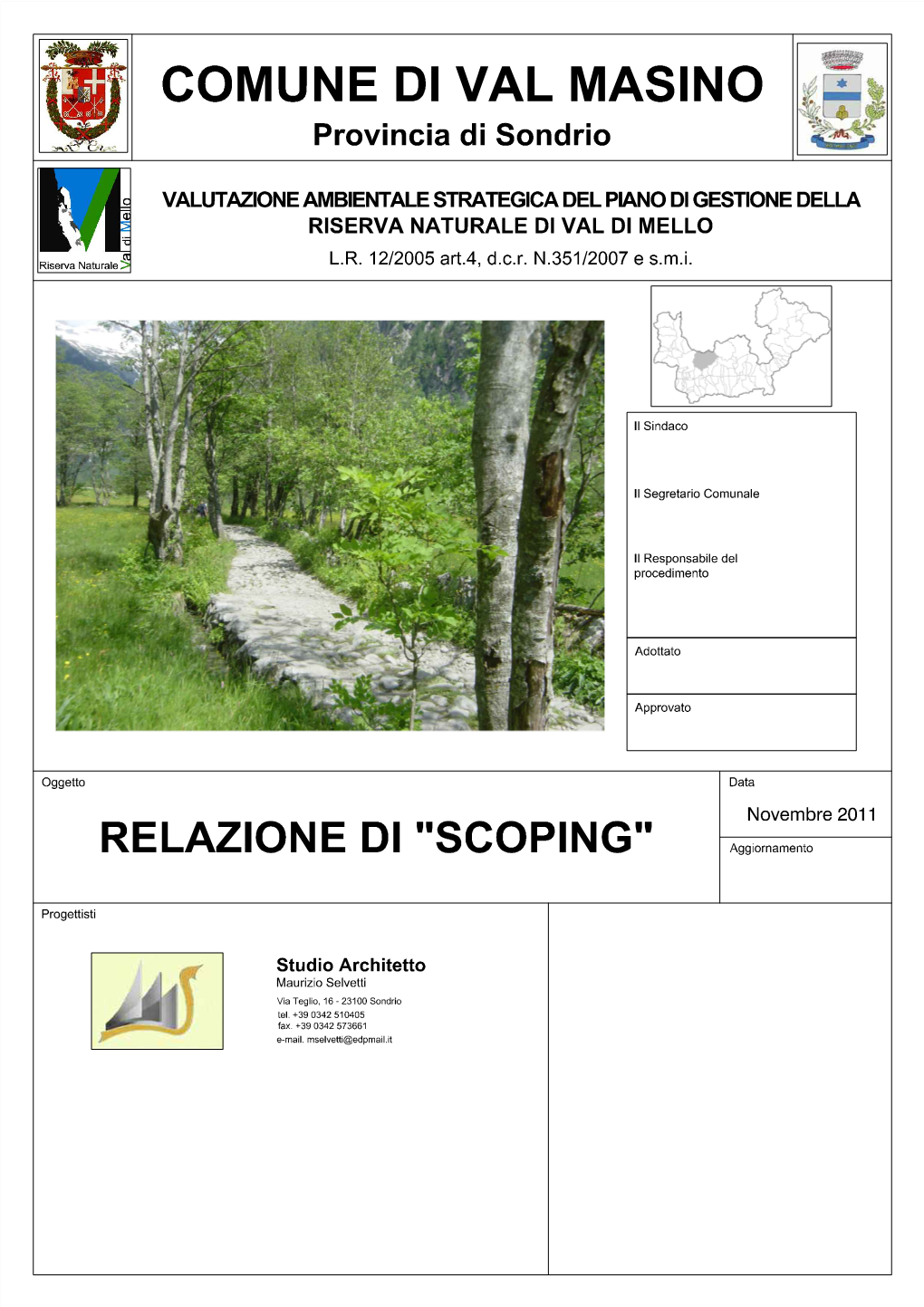 Riserva Naturale Di Val Di Mello Documento Di “Scoping”