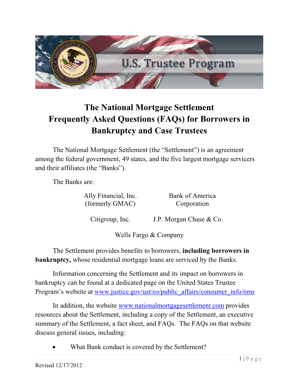 The National Mortgage Settlement Frequently Asked Questions (Faqs) for Borrowers in Bankruptcy and Case Trustees