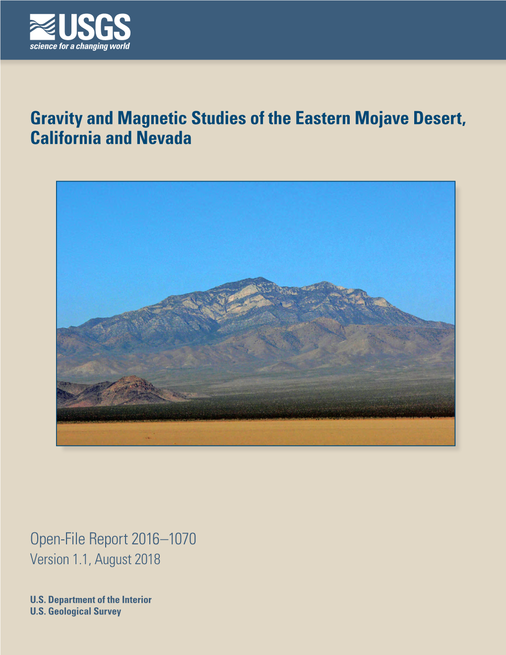 OFR 2016-1070 V1.1: Gravity and Magnetic Studies of the Eastern Mojave Desert, California and Nevada