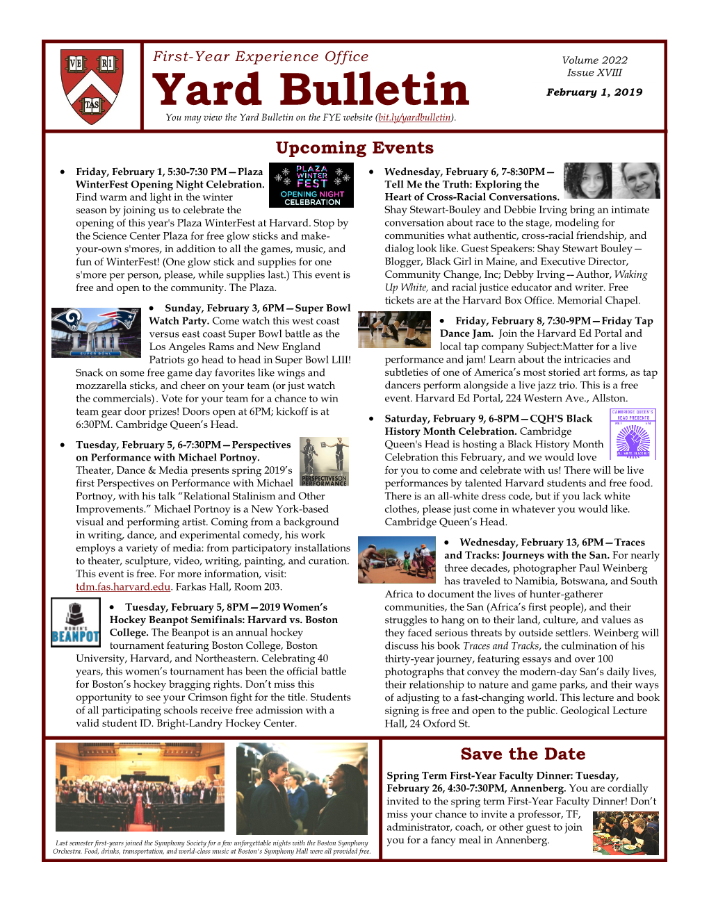 Yard Bulletin February 1, 2019 You May View the Yard Bulletin on the FYE Website (Bit.Ly/Yardbulletin)