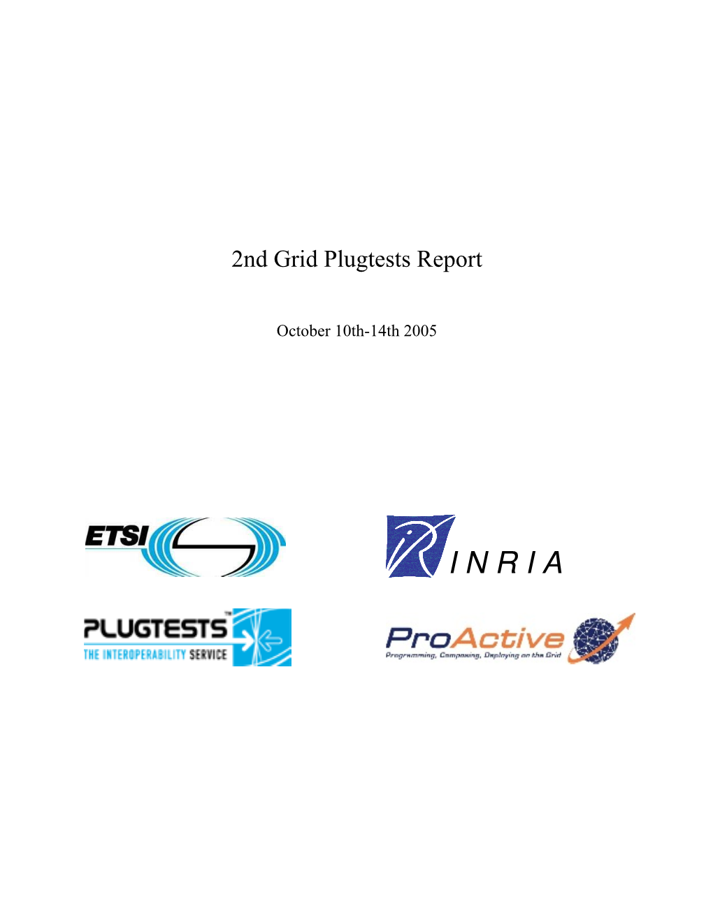 2Nd Grid Plugtests Report