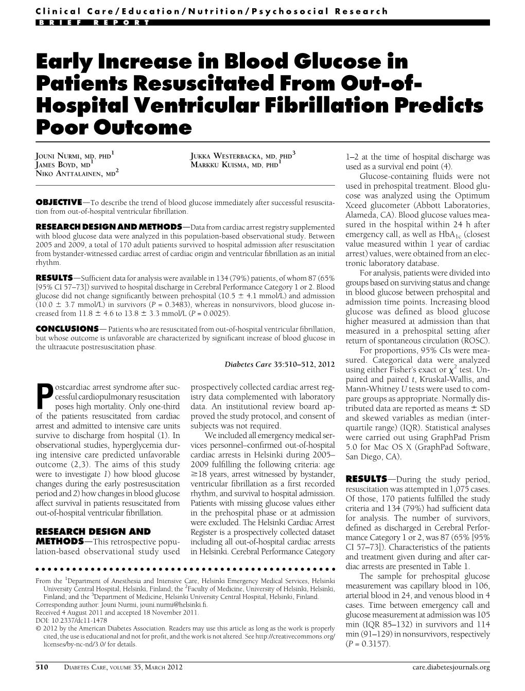 Early Increase in Blood Glucose in Patients Resuscitated from Out-Of- Hospital Ventricular Fibrillation Predicts Poor Outcome